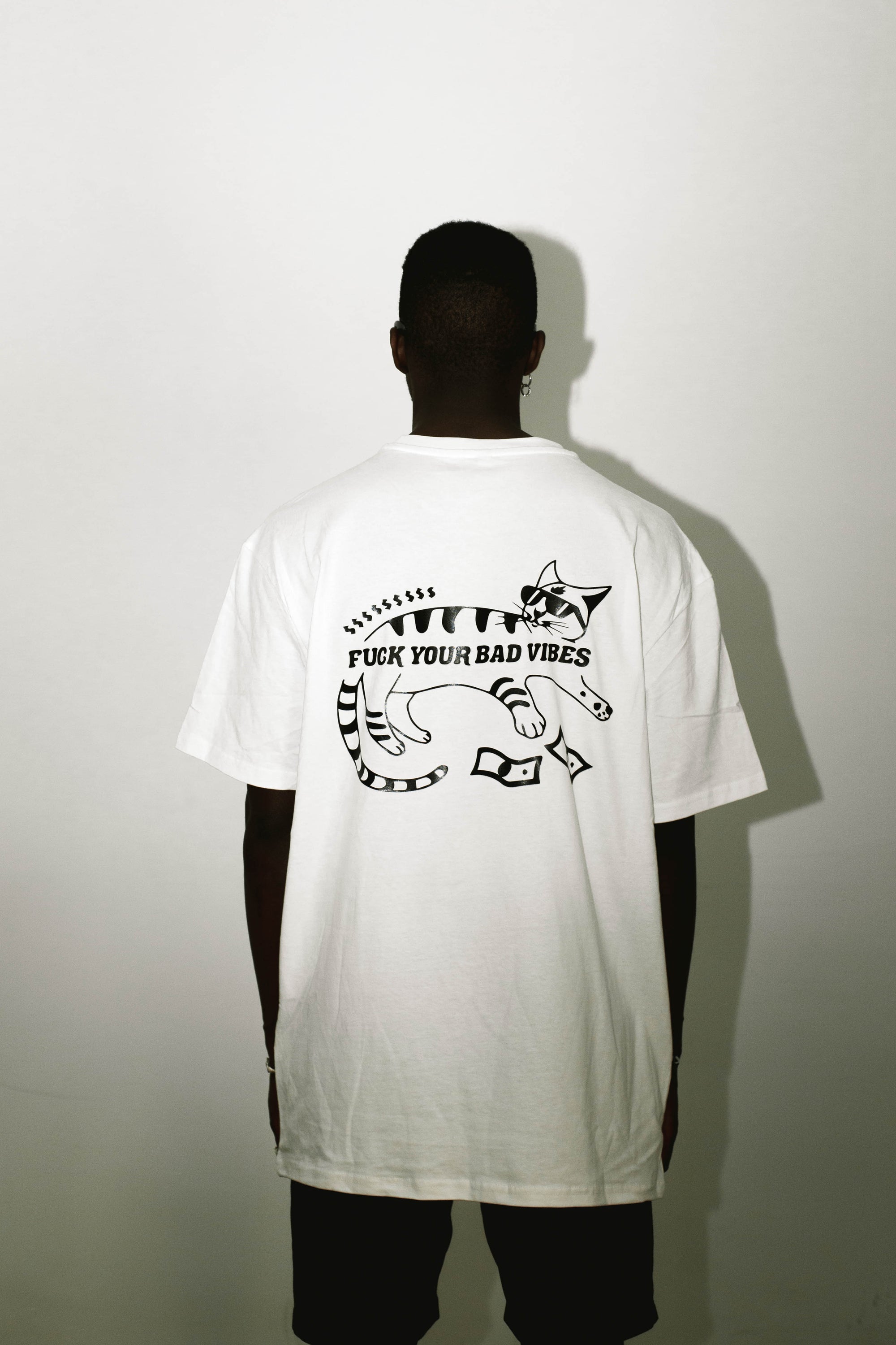 TEE  |  FUCK YOUR BAD VIBES  |  WHITE
