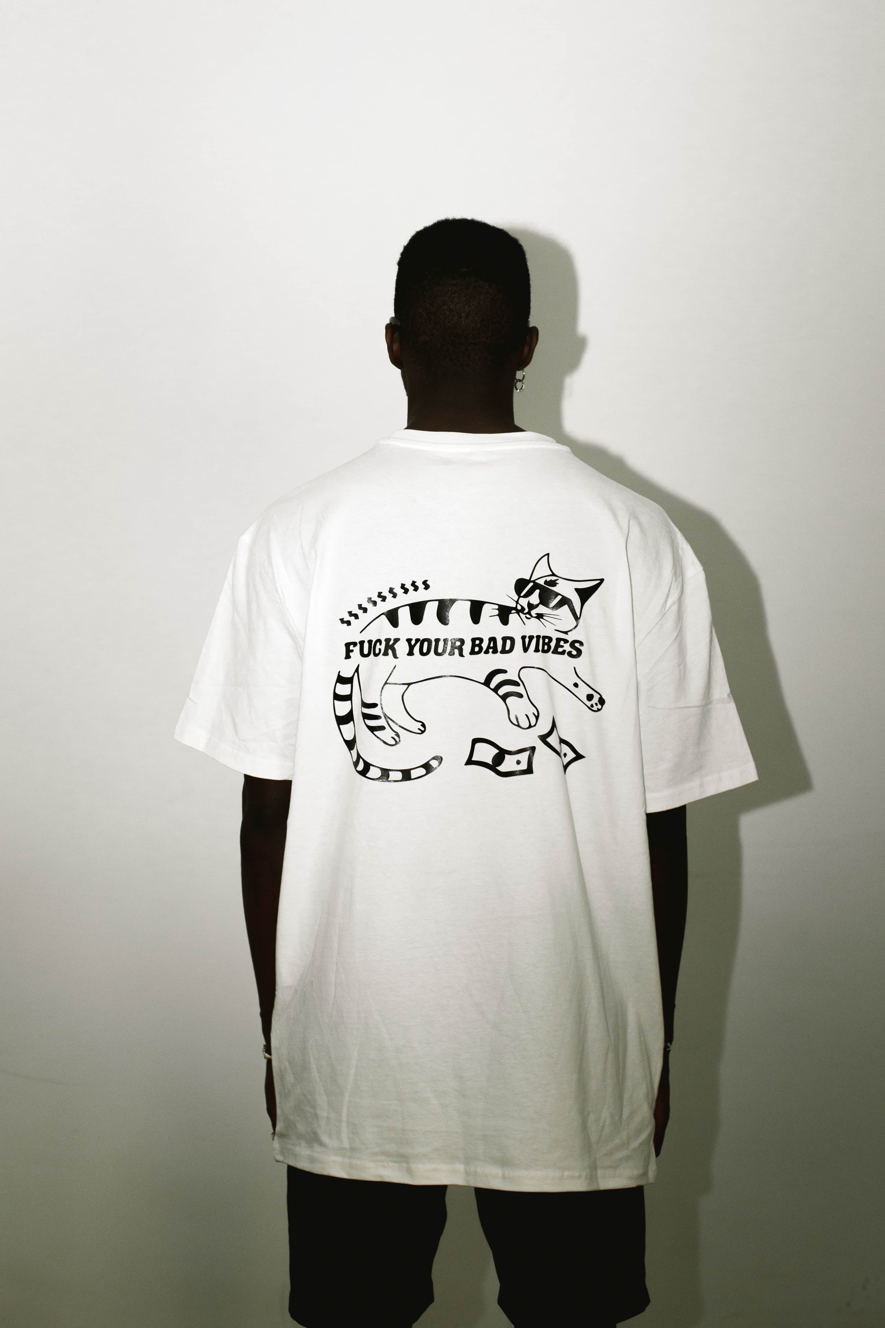 TEE  |  FUCK YOUR BAD VIBES  |  WHITE