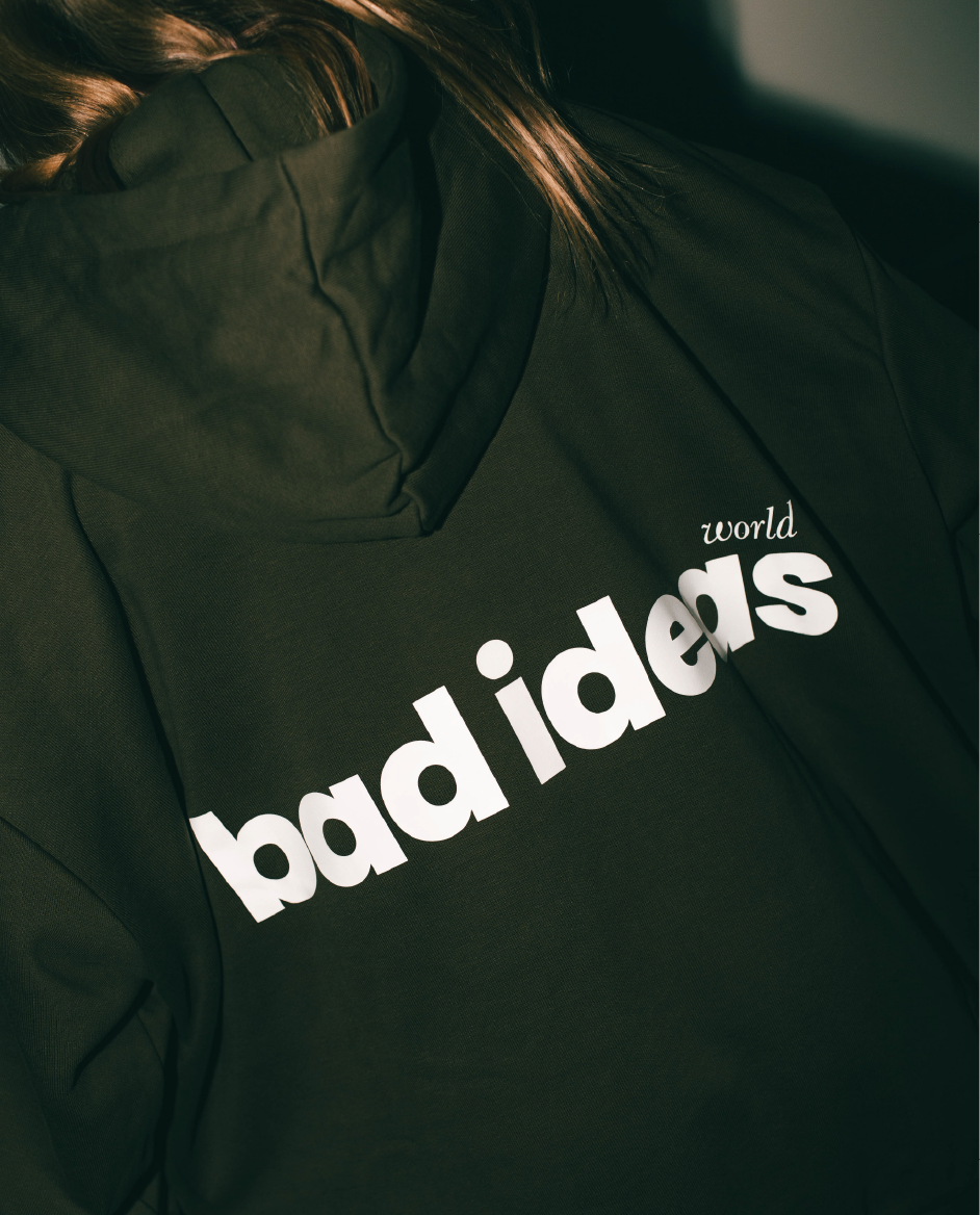 HOODIE |  FOR BAD IDEATORS | OLIVE